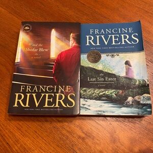 Two novels by Francine Rivers. “The Shofar Blew; and The Last Sin Eater. Book